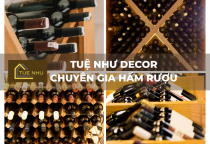 Hầm rượu gắn kết không gian sống và nghệ thuật – nơi lưu giữ đẳng cấp và cảm xúc